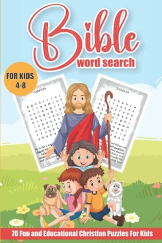 Bible Word Search for Kids 4-8: 70 Fun and Educational Christian Puzzles For Kids