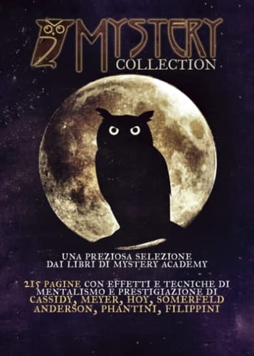 Mystery Collection: Una preziosa selezione dai libri di Mystery Academy (Mystery Academy - Mentalismo) (Italian Edition)