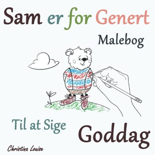 Sam er for genert til at sige goddag: Malebog (Bjørnen Sam) (Danish Edition)