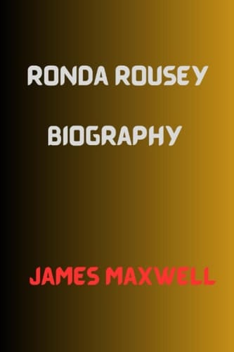 Ronda Rousey Biography
