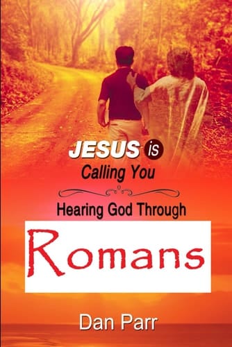 Jesus is Calling You: Hearing God Through Romans