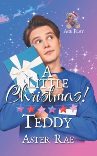 A Little Christmas: Teddy