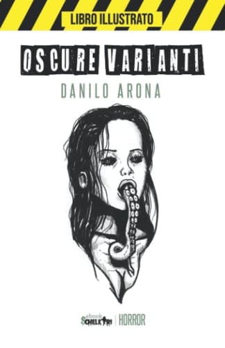 Oscure varianti (Italian Edition)