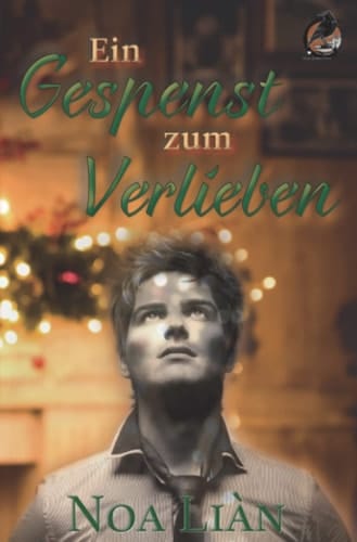 Ein Gespenst zum Verlieben (German Edition)