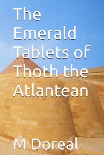 The Emerald Tablets of Thoth the Atlantean