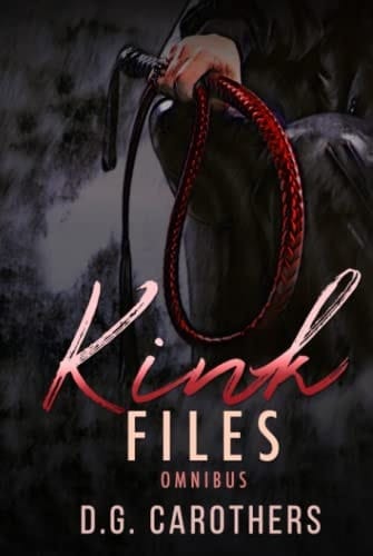 Kink Files Omnibus