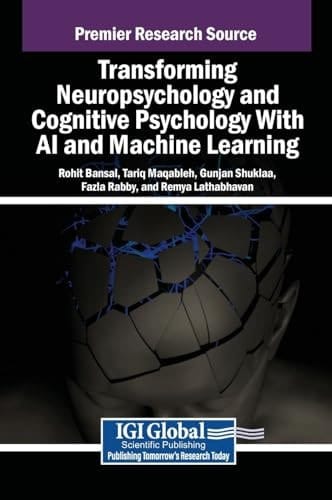 Transforming Neuropsychology and Cognitive Psychology with AI and Machine Learning