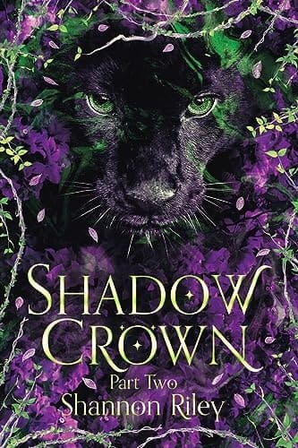 Shadow Crown Part Two
