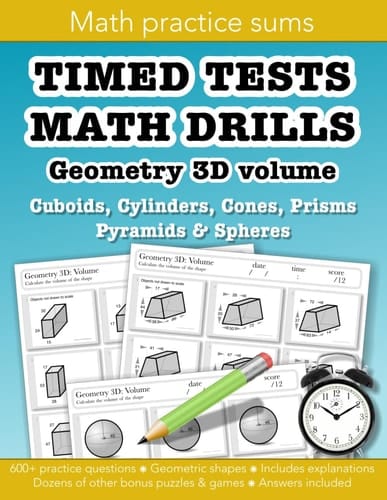 Timed tests math drills Geometry 3D Volume: Cuboids, Cylinders, Cones, Prisms, Pyramids & Spheres: Education resources by Bounce Learning Kids (Timed ... Area, Perimeter, Voume & Surface area)