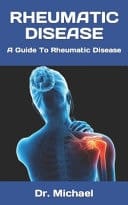 Rheumatic Disease - A Guide To Rheumatic Disease