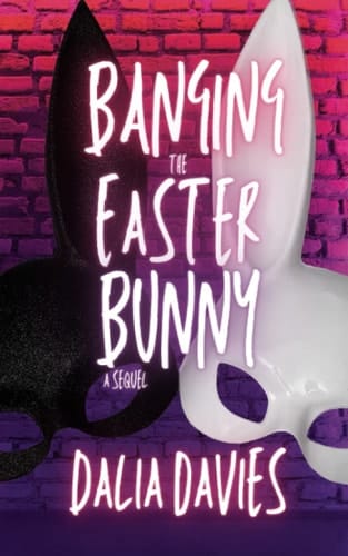 Banging the Easter Bunny (Valley of the Old Gods)
