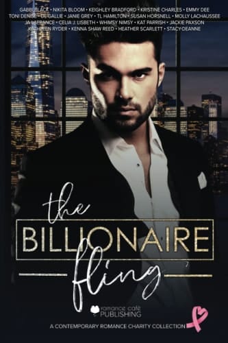 The Billionaire Fling A Contemporary Romance Collection for Charity