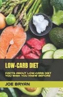 Low-Carb Diet - Facts about Low-Carb Diet You Wish You Knew Before