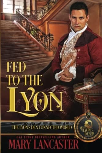 Fed to the Lyon: The Lyon's Den Connected World