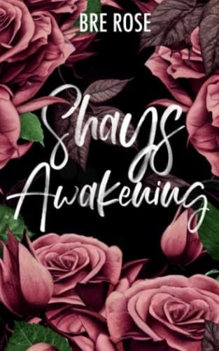 Shay's Awakening