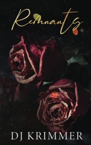 Remnants: A Dark Sapphic Novella