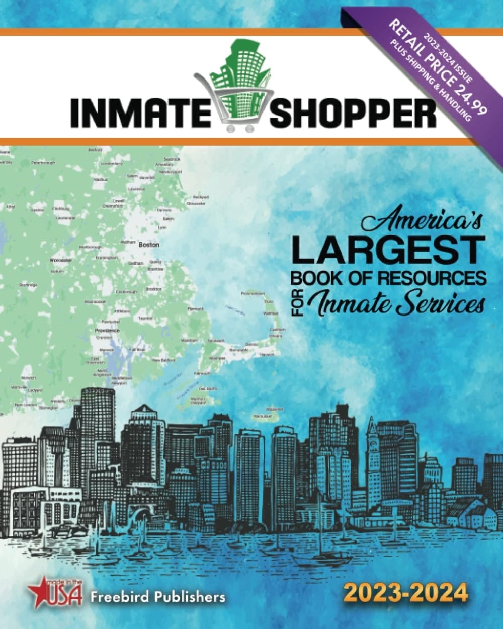 Inmate Shopper 2023-2024 America's Largest Book of Resources for Inmate Services