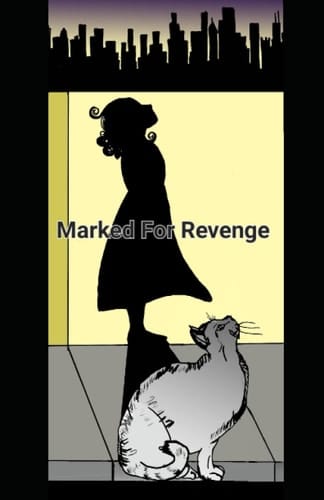 Marked For Revenge