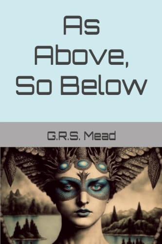 As Above, So Below (Illustrated)