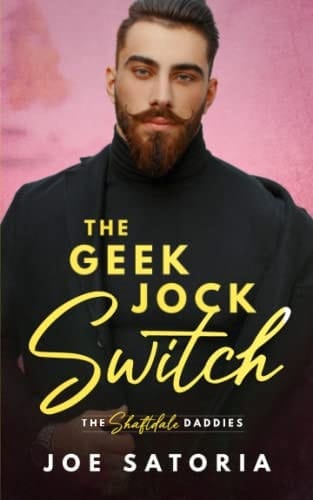 The Geek Jock Switch An MM Daddy Romance