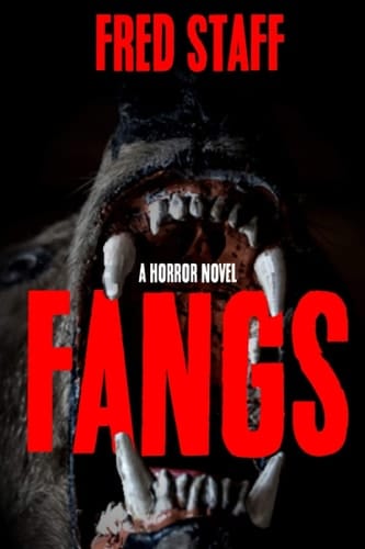 Fangs!: A horror Adventure