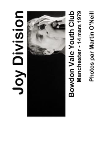 Joy Division : Bowdon Vale Youth Club, 1979