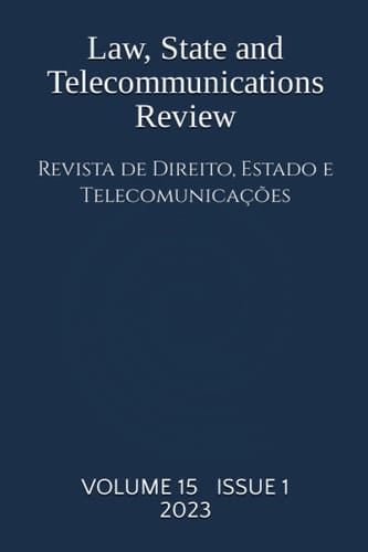 Volume 15(1) Law, State and Telecommunications Review | Revista de Direito, Estado e Telecomunicações