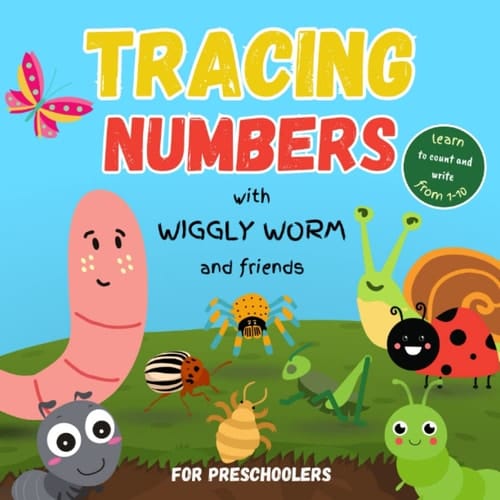 Tracing Numbers: With Wiggly Worm and Friends | Learn to Count and Write Up to Ten | For Preschoolers Boys and Girls (Workbooks and Colouring Books for Toddlers and Kids ( Paw Paw Publishing ))