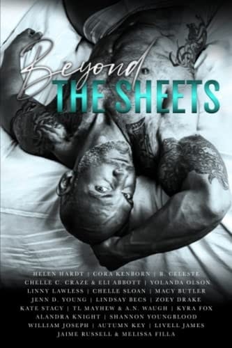Beyond The Sheets: A BRAE Anthology