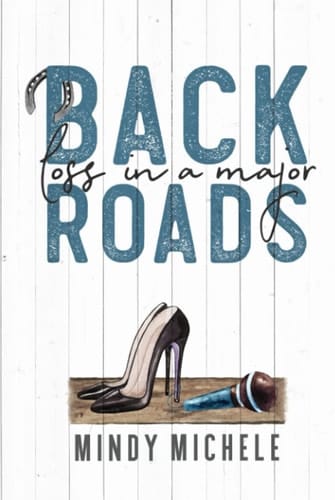 Loss in A Major: a Backroads Duet (Volume Two)
