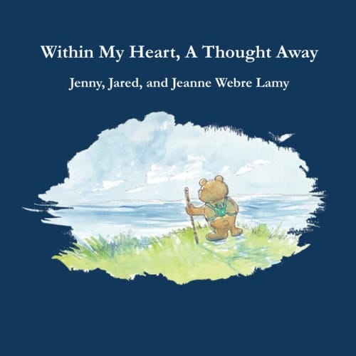 Within My Heart, A Thought Away