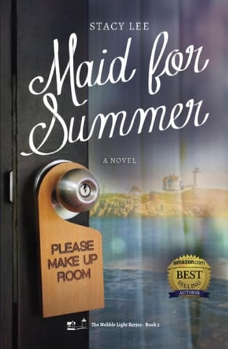 Maid for Summer: A Novel (The Nubble Light Series)
