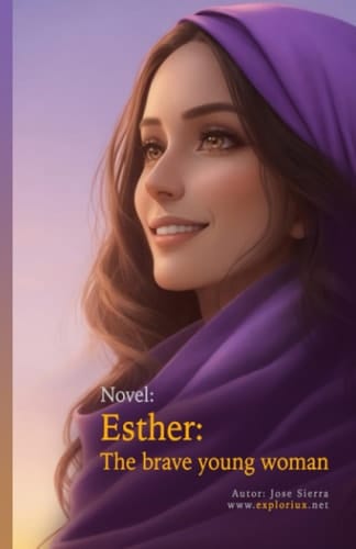 Esther The Brave Young Woman