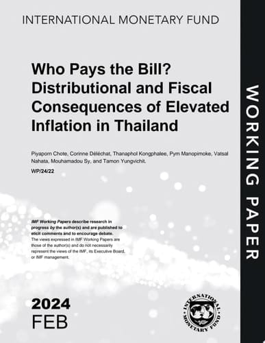 Who Pays the Bill? Distributional and Fiscal Consequences of Elevated Inflation in Thailand