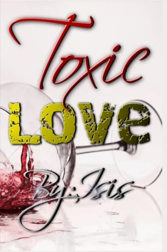 Toxic Love