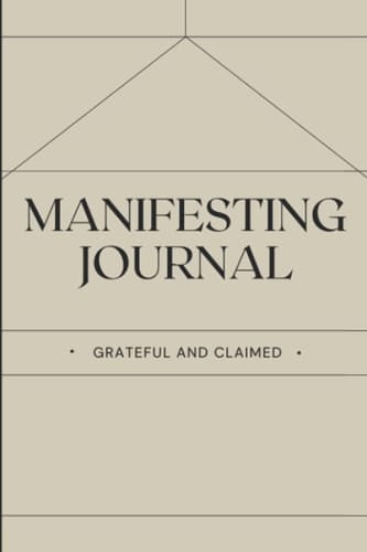 Manifestation Journal notbook: 6x9 Manifestation Journal with 50 lined pages for 555, scripting, and journaling your goals