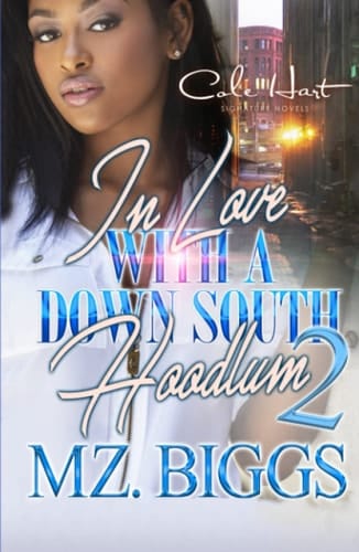 In Love with a Down South Hoodlum 2