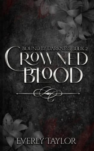 Crowned Blood (Bound By Darkness)