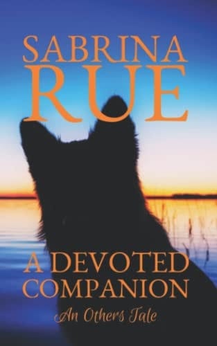 A Devoted Companion An Others Tale