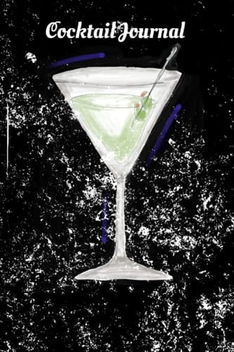 Cocktail Journal: Cocktail Recipe Journal
