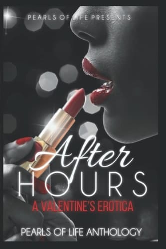 After Hours: A Valentine's Erotica