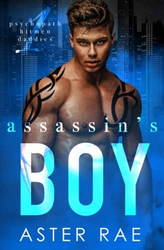 Assassin's Boy (Psychopath Hitmen Daddies)