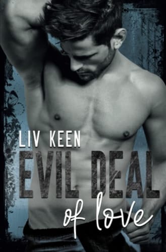 Evil Deal Of Love (Wild Tigers) (German Edition)