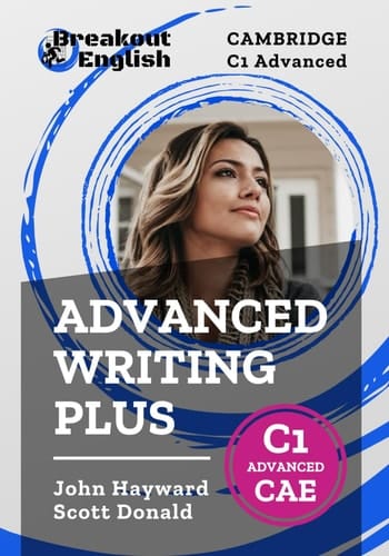 Cambridge C1 Advanced (CAE) Advanced Writing Plus