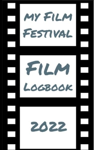 My Film Festival: Film Logbook
