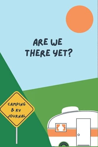 Camping Journal and RV Logbook, Camper Adventure and Road Trip Planner, Glamping Diary, Family Travel Journal, Summer Adventure Planner,
