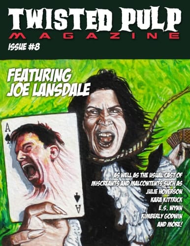 Twisted Pulp Magazine: Issue #8