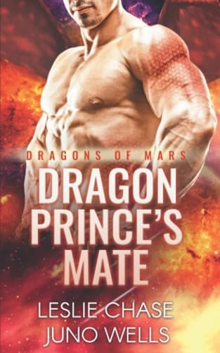 Dragon Prince's Mate (Dragons of Mars)