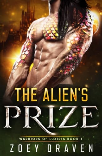 The Alien's Prize (A SciFi Alien Warrior Romance)