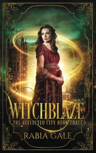 Witchblaze (The Reflected City)
